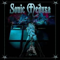 Sonic Medusa : The Sanctuary Sessions